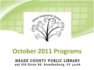 October 2011 Programs 