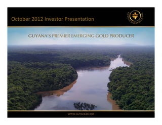 October 2012 Investor Presentation
 