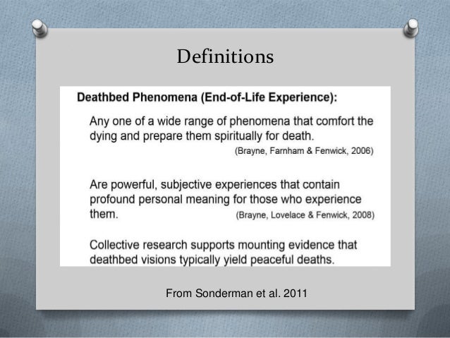 October 2013 Death Bed Witness Experiences