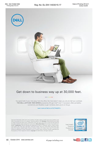 60 October 2016 www.varindia.com
RNI - NO 72399/1999
Reg. No: DL-SW-1/4030/15-17Printing Date 18 & 19
Date of Posting 20 & 21
every month
60 pages including cover
 