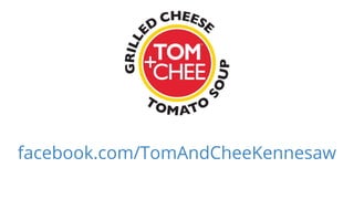 facebook.com/TomAndCheeKennesaw
 