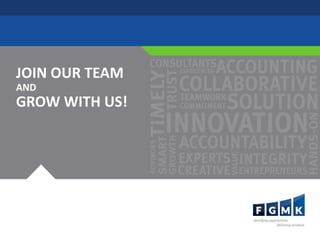 JOIN OUR TEAM
AND
GROW WITH US!
 