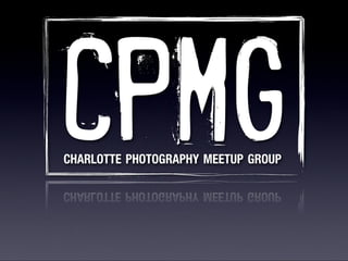 Charlotte Photogrpahy October Meeting 2009