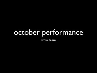 October performance
