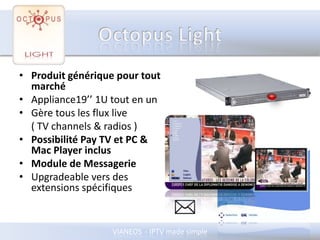 Unification de la gestion de tout l’ecosystème en local et à distance