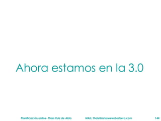 Ahora estamos en la 3.0 