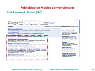 Publicidad en Medios convencionales Posicionamiento Natural (SEO) 