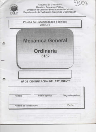 Prueba Nacional Mecánica General Octubre 2008