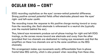 OCULAR AND FACIAL EMG PRESENTATION NAHID MAJID AND KWANISAI GUTU.pptx