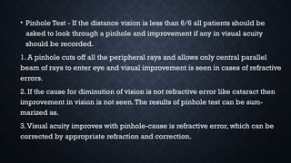 Pinhole Application Error Comprehensive Ocular Examination Techniques and Clinical Insights | PPTX