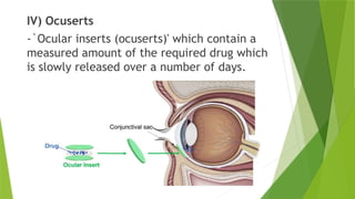 OCULAR THEREPEUTICS: modes of treatment for eye diseases | PPTX