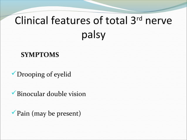 Oculomotor nerve palsy | PPT | Eye and Vision Conditions | Diseases and ...