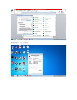 Ocultar archivo en el escritorio:
 