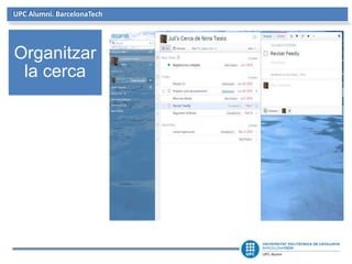 UPC Alumni. BarcelonaTech
Organitzar
la cerca
 