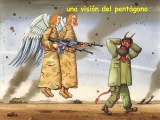 una visión del pentágono walhz 