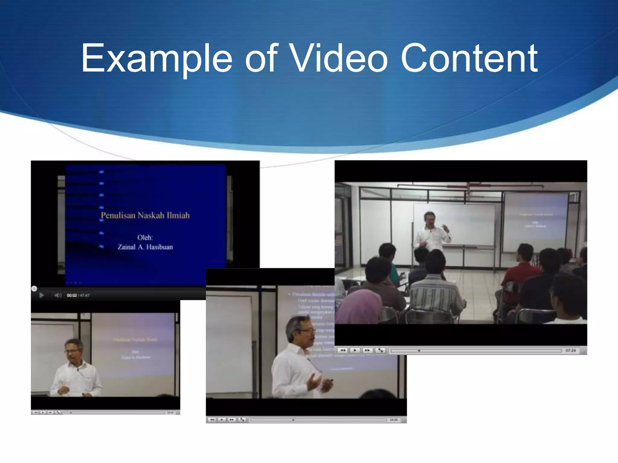 Example of Video Content
 