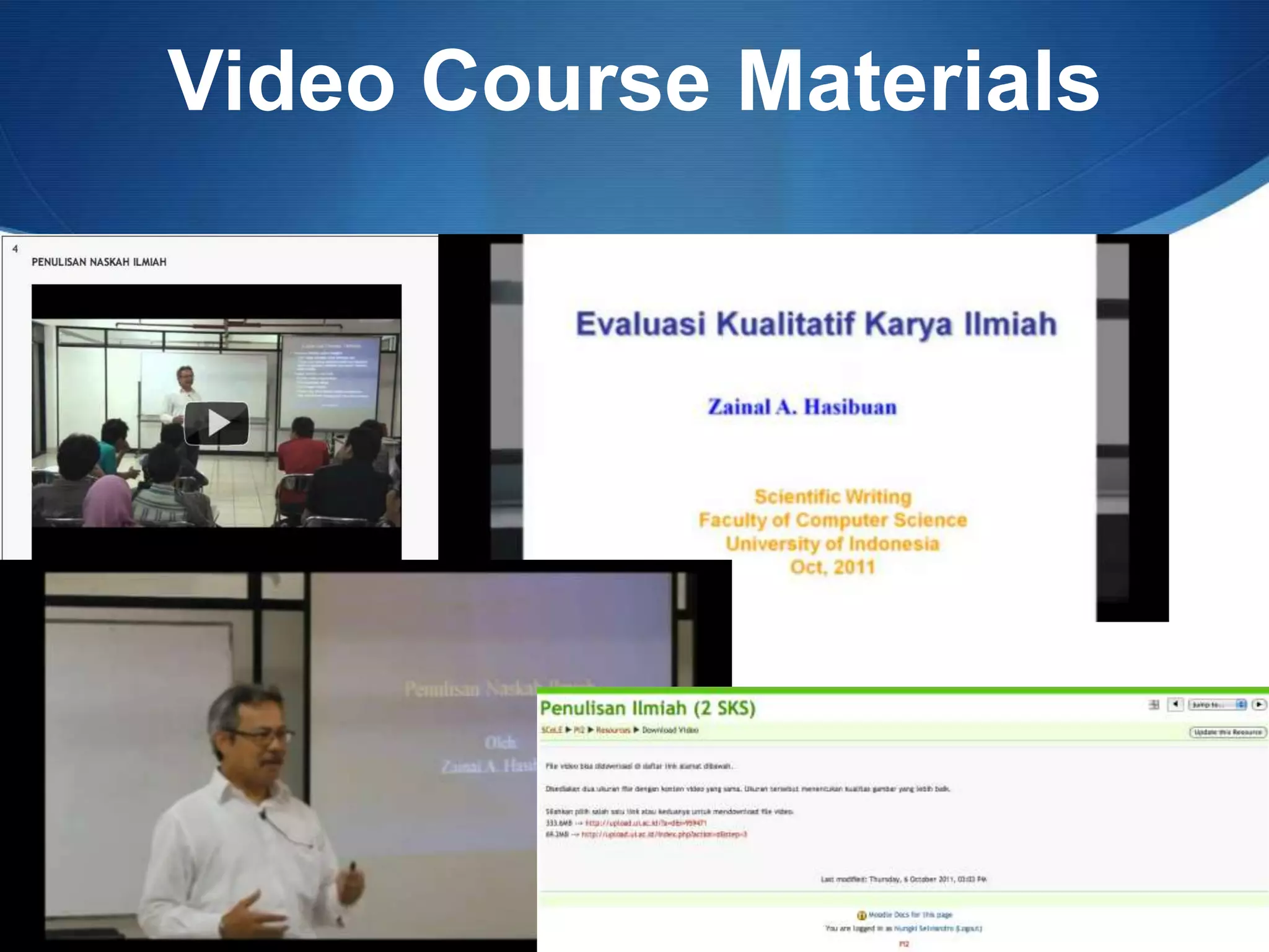 Video Course Materials
 