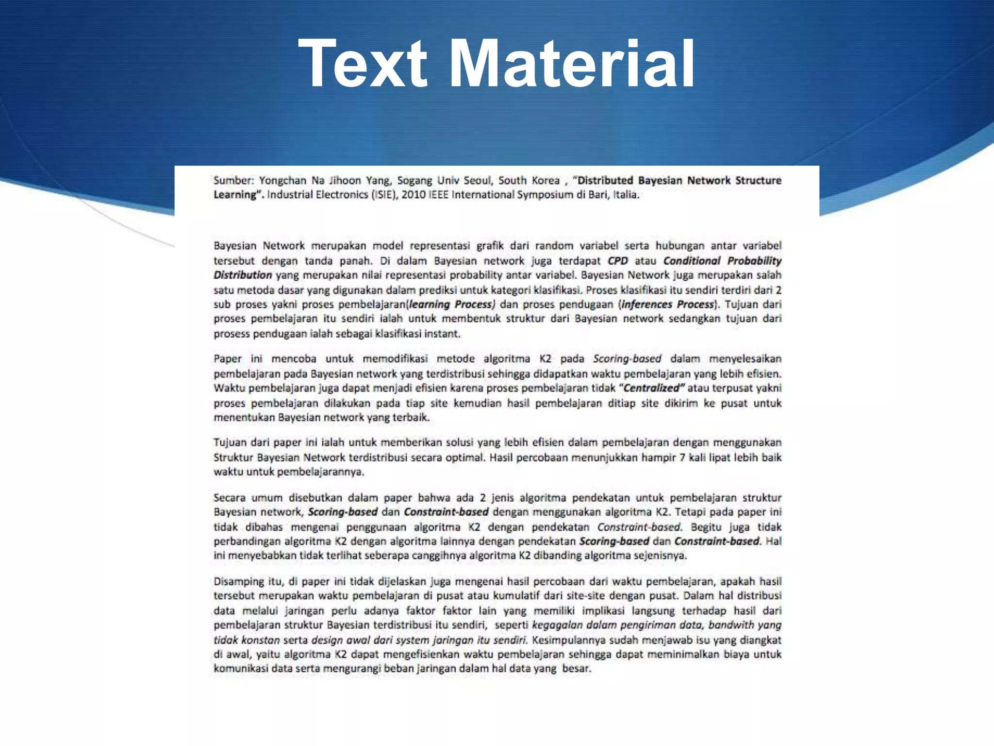 Text Material
 