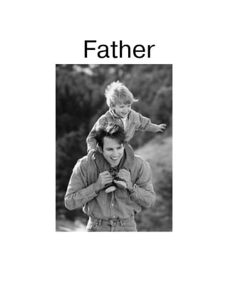 Father
 