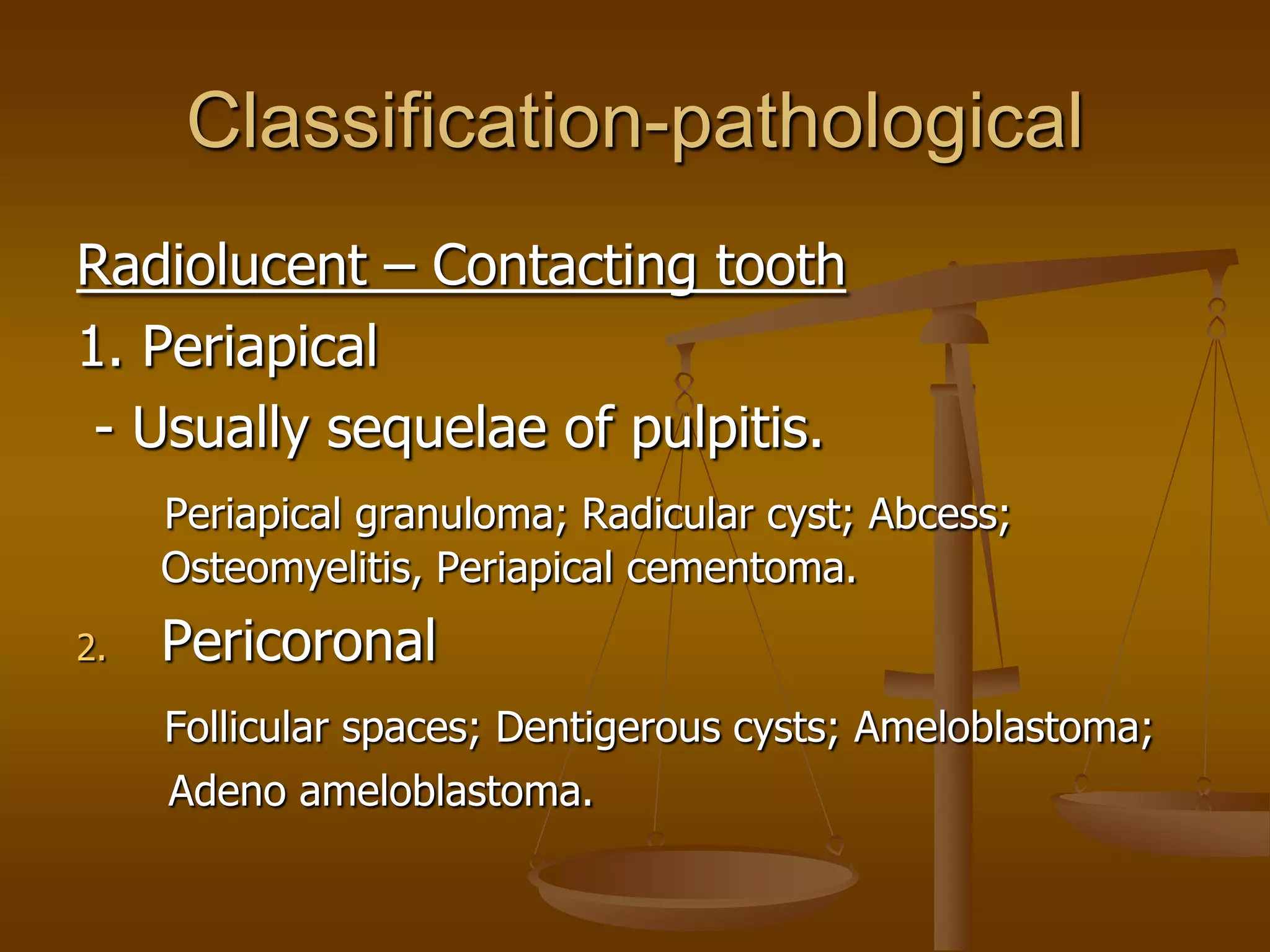 Periapical Radiopacity Classification Radiographic Differential Diagnosis 2009 | PDF