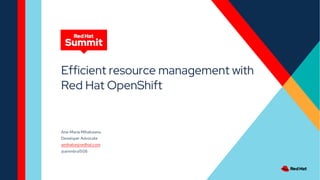 Efficient resource management with Red Hat OpenShift | PDF