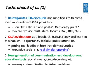 ODA Capacity Building with the New Donors - UNDP’s Experience and Tasks ...
