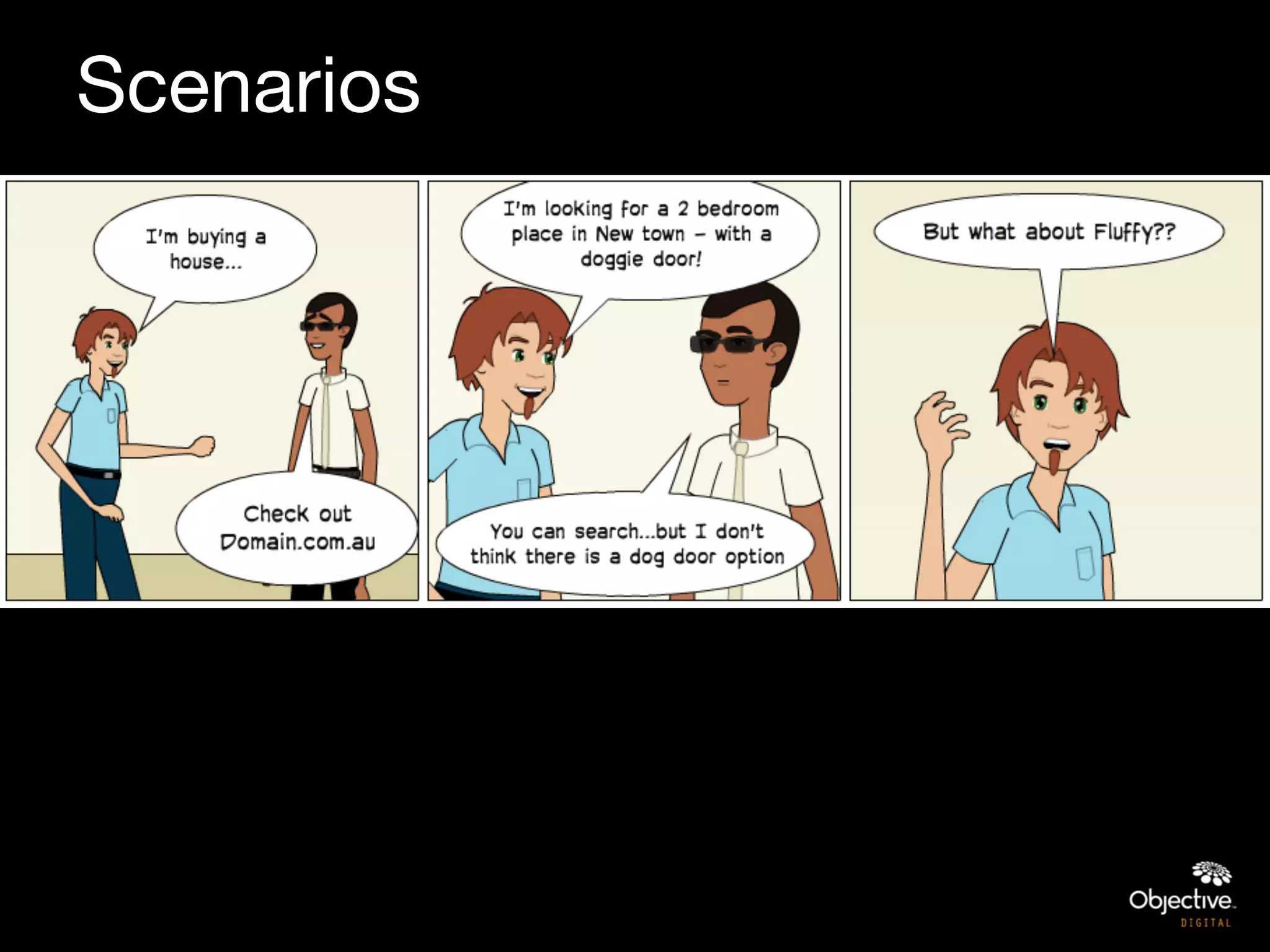 Scenarios
 