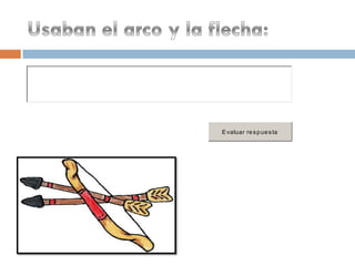 E valuar re s p ue s ta
 