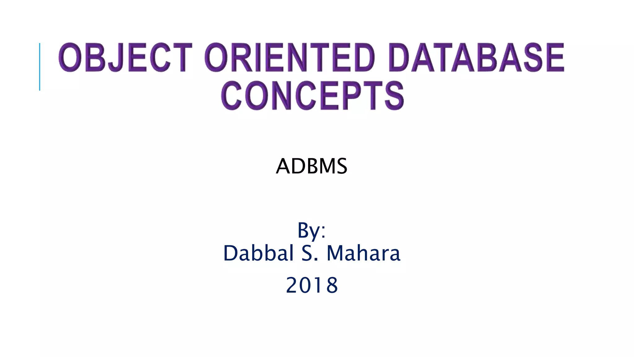 Odbms concepts | PPTX