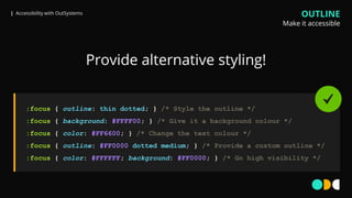 Accessibility with OutSystems | PPTX