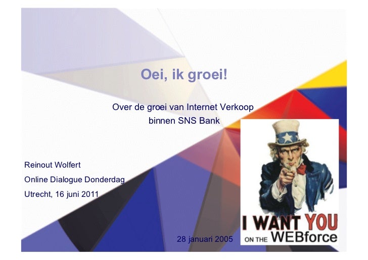 Presentatie Reinout Wolfert, SNS Bank op Online Dialogue Donderdag #5…