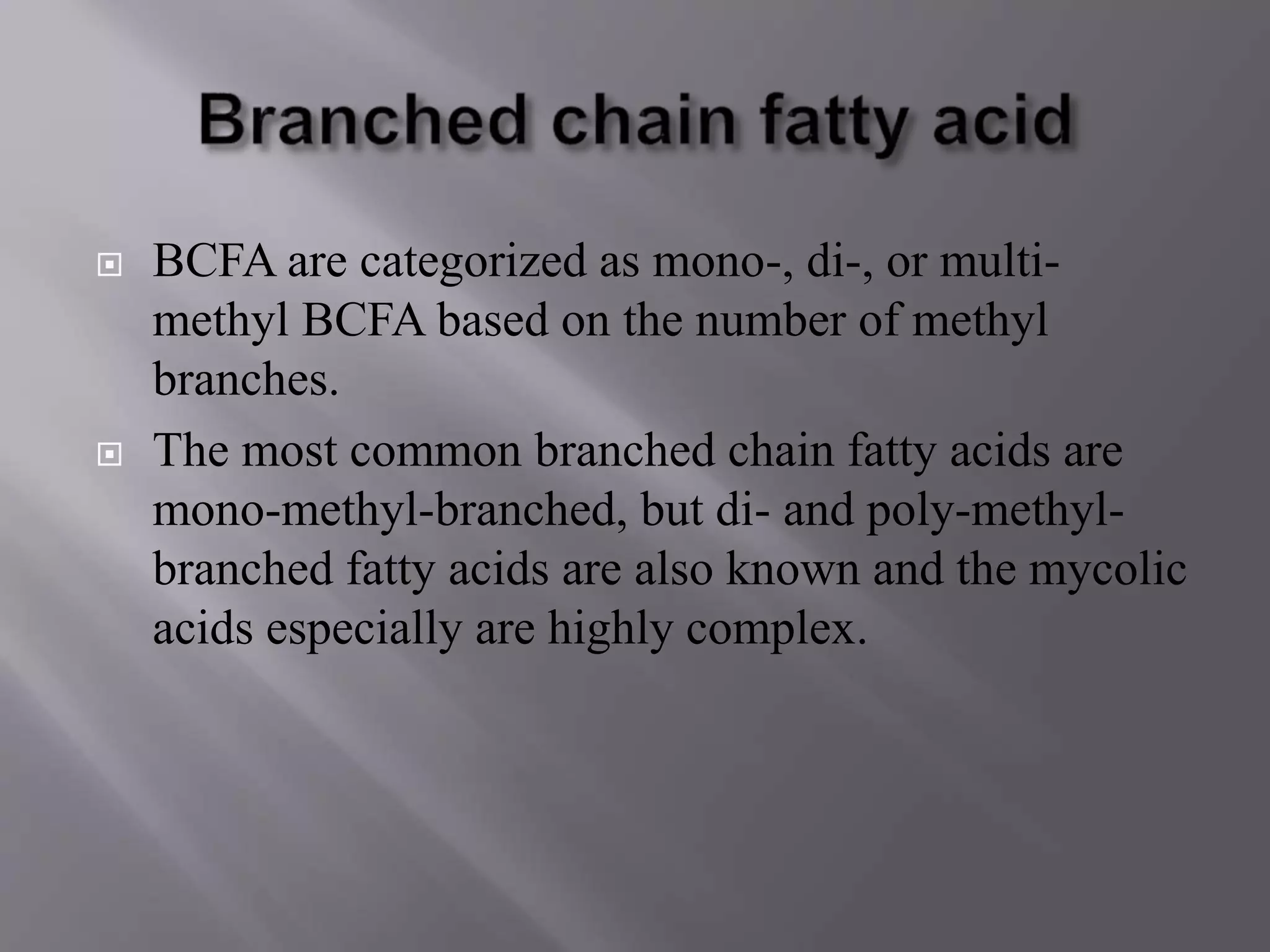 Odd and branched chain fatty acid | PPTX
