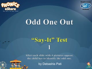 SPELL BEE ACADEMY : Odd One Out : Prepare for Pre School Bee competition exam