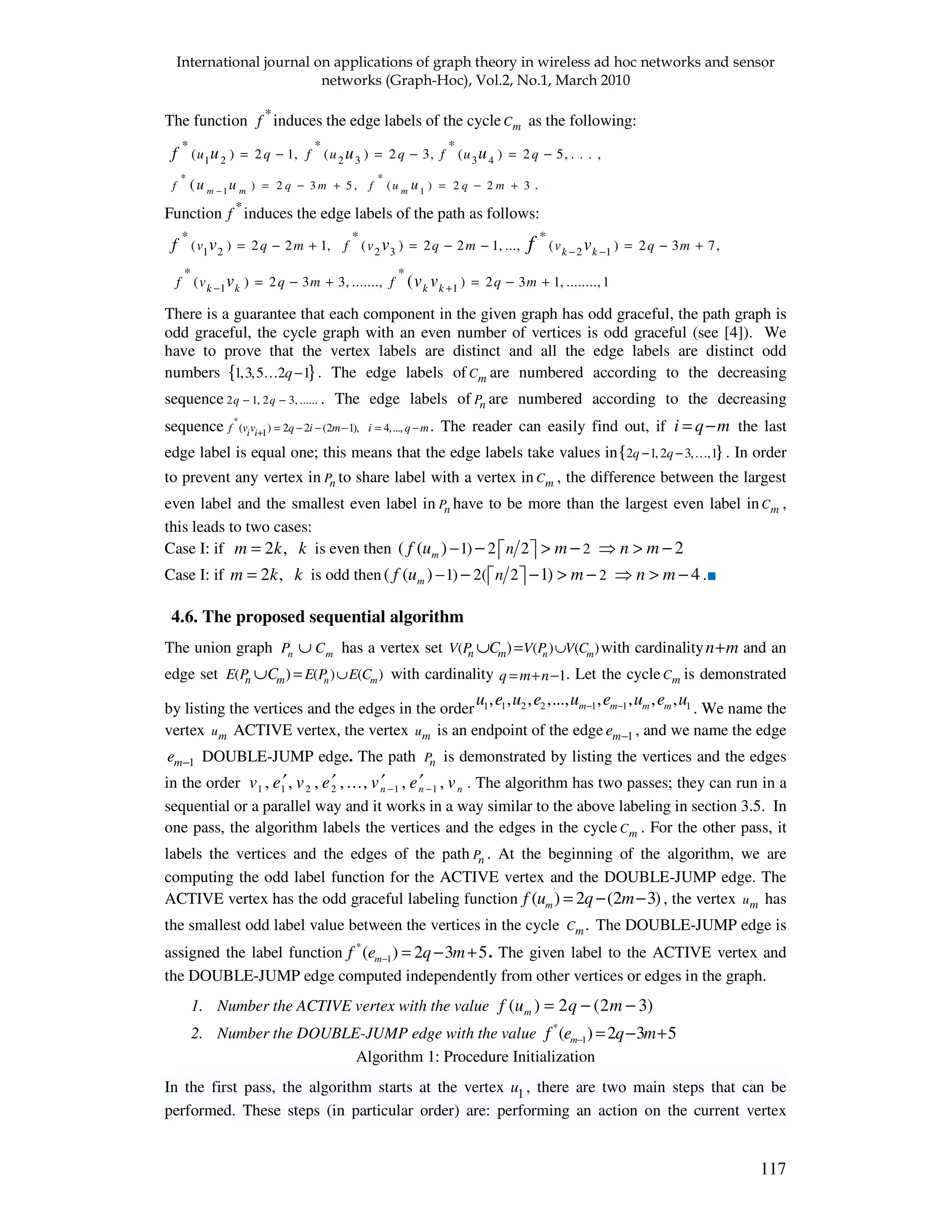 An Algorithm for Odd Graceful Labeling of the Union of Paths and Cycles ...