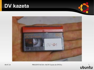 DV kazeta 