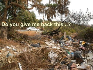 Do you give me back this ..? 