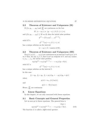 FIRST ORDER DIFFERENTIAL EQUATIONS 19
which in turn gives
(−1/2) ln |1 − 2u − u2
| = ln |x| + C1.
Exponentiating, we get
1
√
|1 − 2u − u2|
= eC1
|x|.
Squaring both sides and taking reciprocals, we get
u2
+ 2u − 1 = C/x2
with C = ±1/e2C1 . This equation can be solved for u using the quadratic
formula. If x0, y0 are given with
x0 ̸= 0, and u0 = y0/x0 ̸= −1
there is, by the fundamental, existence and uniqueness theorem, a unique
solution with I.C.
y(x0) = y0.
For example, if x0 = 1, y0 = 2, we have, u(x0) = 2, so, C = 7 and
hence
u2
+ 2u − 1 = 7/x2
Solving for u, we get
u = −1 +
√
2 + 7/x2
where the positive sign in the quadratic formula was chosen to make
u = 2, x = 1 a solution. Hence
y = −x + x
√
2 + 7/x2 = −x +
√
2x2 + 7
is the solution to the initial value problem
y′
=
x − y
x + y
, y(1) = 2
for x > 0 and one can easily check that it is a solution for all x. Moreover,
using the fundamental uniqueness theorem, it can be shown that
it is the only solution deﬁned for all x.
 