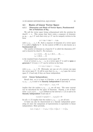 FIRST ORDER DIFFERENTIAL EQUATIONS 23
or
2x2
− y + xy2
/2 = Cx.
Example 2. y + (2x − yey)y′ = 0. Here
∂M
∂y − ∂N
∂x
M
=
−1
y
,
so that there is an integrating factor which is a function of y only which
satisﬁes
µ′
= µ/y.
Hence y is an integrating factor and
y2
+ (2xy − y2
ey
)y′
= 0
is an exact equation with general solution:
xy2
+ (−y2
+ 2y − 2)ey
= C.
A word of caution is in order here. The solutions of the exact DE
obtained by multiplying by the integrating factor may have
solutions which are not solutions of the original DE. This is due
to the fact that µ may be zero and one will have to possibly exclude
those solutions where µ vanishes. However, this is not the case for the
above Example 2.
 