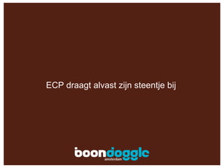 ECP draagt alvast zijn steentje bij 