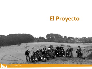 El Proyecto 