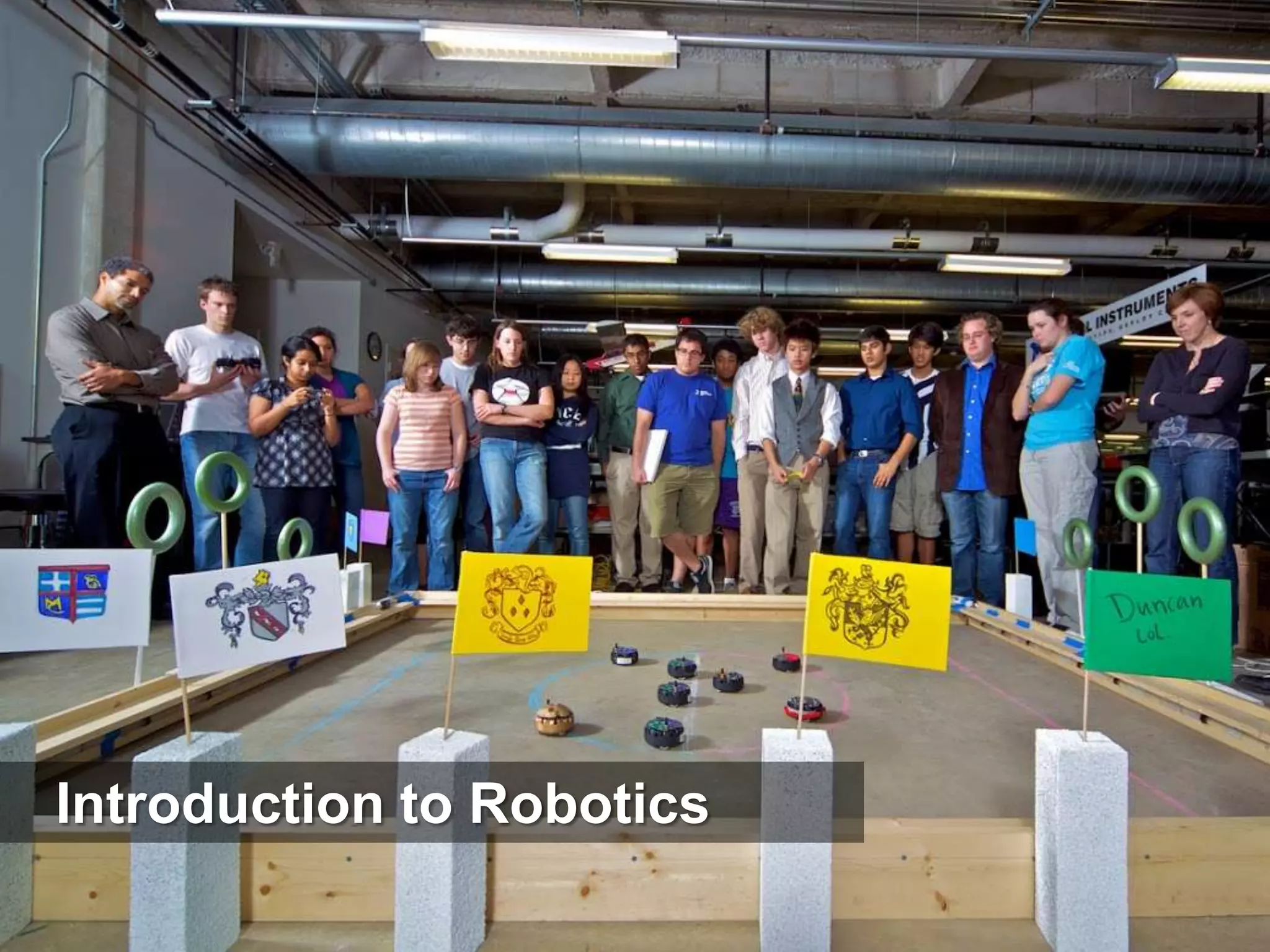 Introduction to Robotics
 