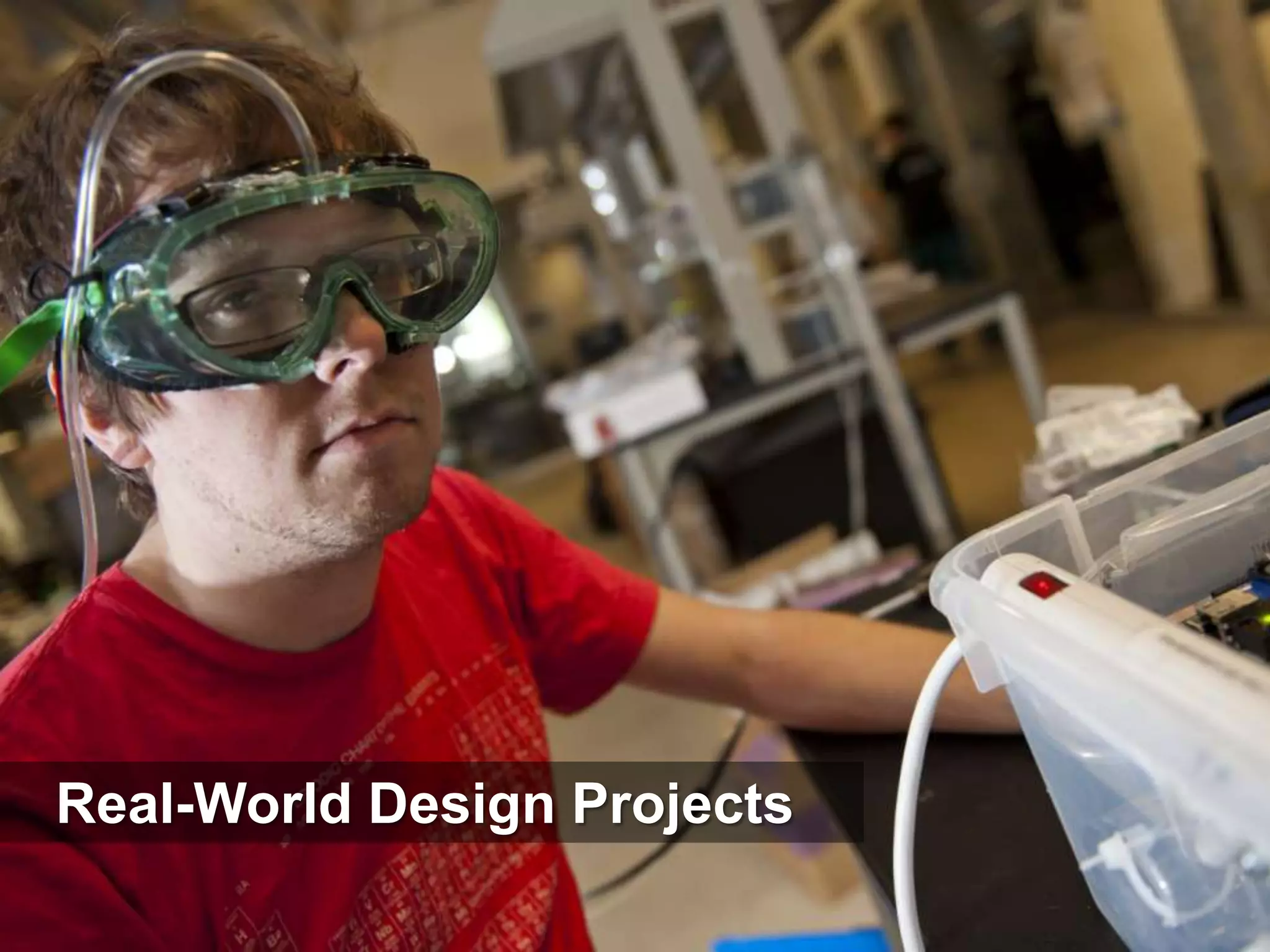 Real-World Design Projects
 