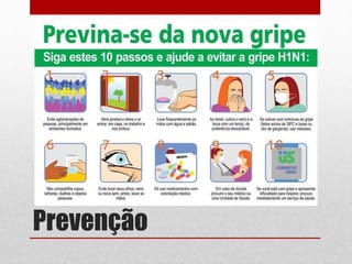 Prevenção
 