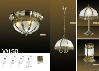 серия 2344
VALSO
цвет покрытия:
бронза
/3C /3A /1T
210 mm
390 mm
E14
3x40W
370 mm
413 mm
E14
3x40W
560 mm
356 mm
E27
1x60W
/1B
255 mm
150 mm
150 mm
E27
1x60W
2344/3A
2344/3C
2344/1B
2344/1T
выкл. на шнуре
выкл. на шнуре
 