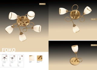 серия 2561
FOKO
480 mm
150 mm
E14
5x60W
430 mm
150 mm
E14
3x60W
190 mm
290 mm
E14
1x60W
/5C /3C /1W
плафон:
стекло
цвет покрытия:
бронза
2561/5С
2561/3С
2561/1W
 