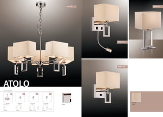 серия 2197
ATOLO
цвет покрытия:
хром
/5 /1A /1T/1W
293 mm
170 mm
E14
1x40W
выкл. на шнуре
253 mm
170 mm
253 mm
170 mm
E14
1x40W
E14
1x40W
LED
1x1W
выкл. выкл.
293 mm
590 mm
E14
5x40W
без цепи
2197/5
абажур:
ткань
2197/1A
2197/1W
2197/1T
 