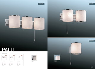 серия 2182
PALU
цвет покрытия:
хром
/3W /2W /1W
95 mm
330 mm
G9
3x40W
выкл.
95 mm
210 mm
G9
2x40W
выкл.
95 mm
90 mm
G9
1x40W
выкл.
2182/3W
плафон:
стекло
2182/2W
2182/1W
687
 