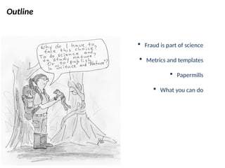 Fake Science: Where it comes from and how to avoid beign part of it | PPTX