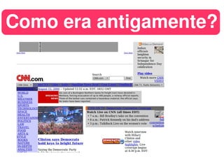 Como era antigamente?




           
 