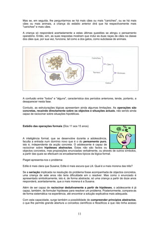 O desenvolvimento   piaget